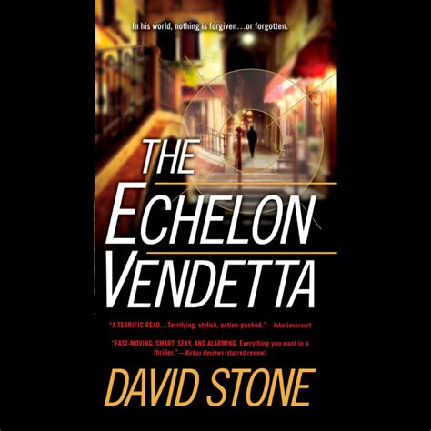 Download The Echelon Vendetta By David    Stone