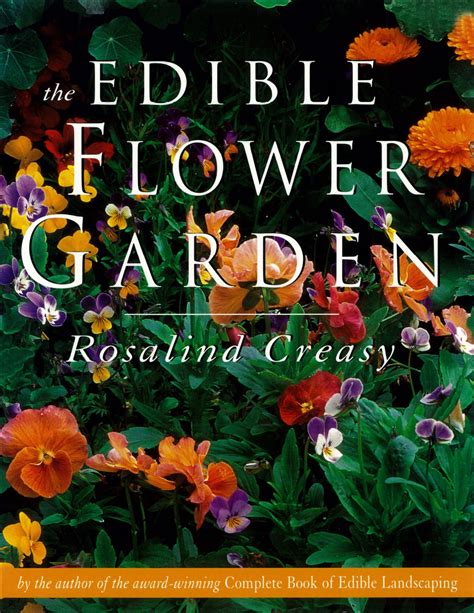 Download The Edible Flower Garden By Rosalind Creasy