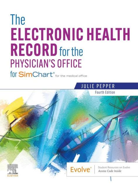 Full Download The Electronic Health Record For The Physicians Office For Simchart For The Medical Office By Julie Pepper