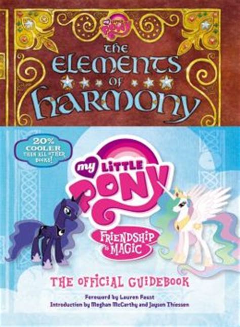 Download The Elements Of Harmony The Official Guidebook My Little Pony Friendship Is Magic By Brandon T Snider