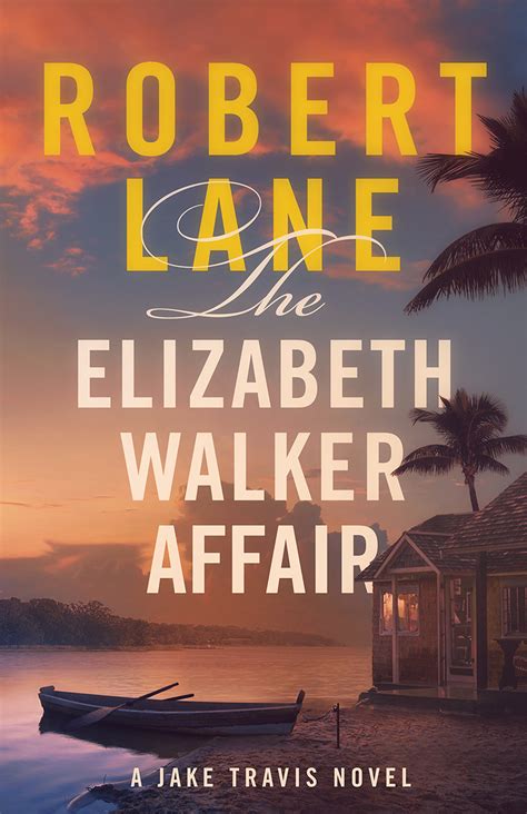 Read Online The Elizabeth Walker Affair By Robert  Lane