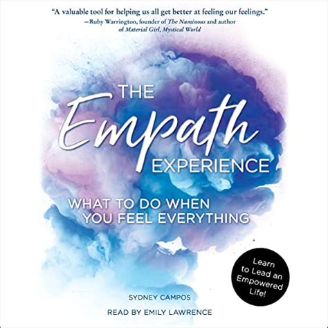 Read Online The Empath Experience What To Do When You Feel Everything By Sydney Campos