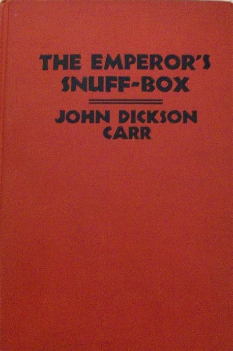 Read The Emperors Snuffbox By John Dickson Carr