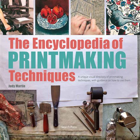 Full Download The Encyclopedia Of Printmaking Techniques By Judy Martin