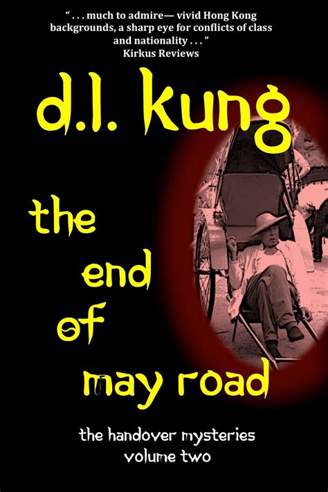 Read The End Of May Road Handover Mysteries 2 By Dl Kung