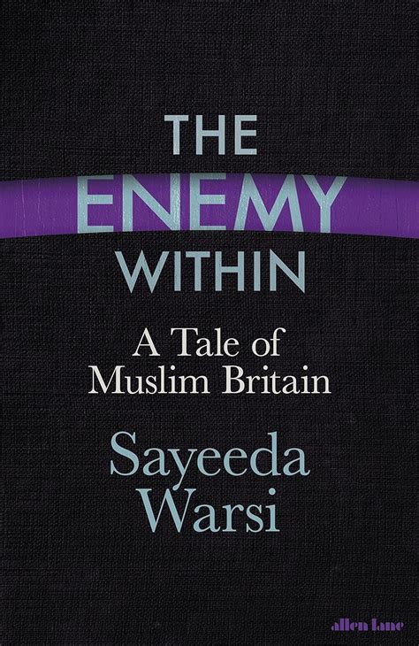 Download The Enemy Within A Tale Of Muslim Britain By Sayeeda Warsi