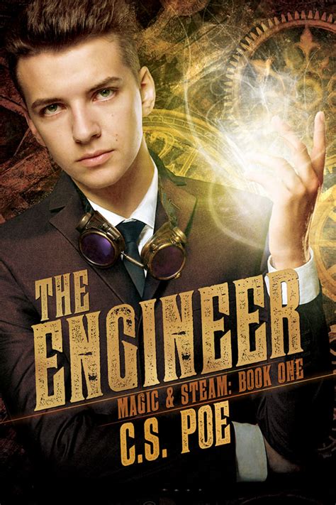 Full Download The Engineer Magic  Steam 1 By Cs Poe