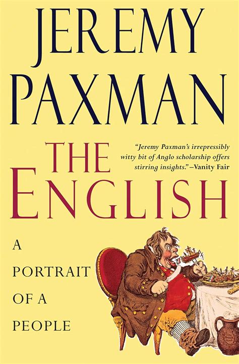 Read Online The English A Portrait Of A People By Jeremy Paxman