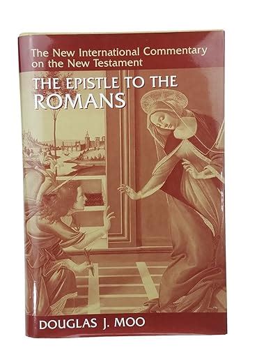 Download The Epistle To The Romans By Douglas J Moo