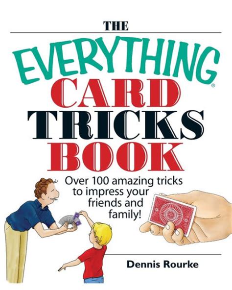 Read The Everything Card Tricks Book Everything By Dennis Rourke