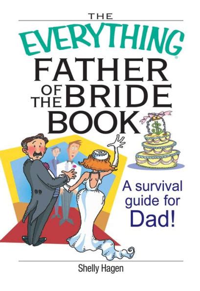Full Download The Everything Father Of The Bride Book A Survival Guide For Dad By Shelly Hagen