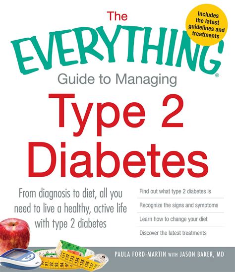 Full Download The Everything Guide To Managing Type 2 Diabetes From Diagnosis To Diet All You Need To Live A Healthy Active Life With Type 2 Diabetes  Find Out What Type 2 Diabetes Is Recognize The Signs And Symptoms Learn How To Change Your Diet And Discover  By Paula Fordmartin