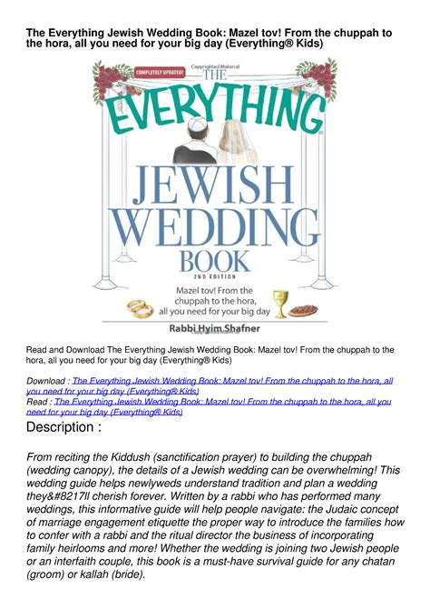 Read Online The Everything Jewish Wedding Book Mazel Tov From The Chuppah To The Hora All You Need For Your Big Day By Hyim Shafner