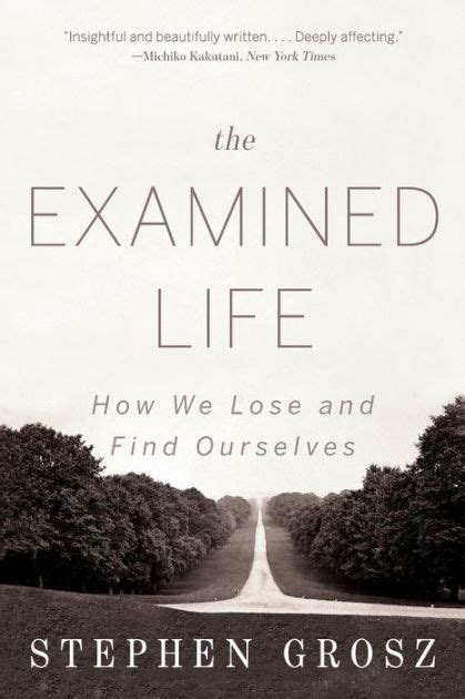 Read The Examined Life By Stephen Grosz