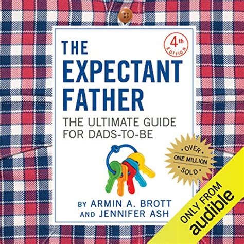 Read Online The Expectant Father The Ultimate Guide For Dadstobe By Armin A Brott