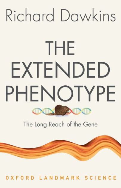 Full Download The Extended Phenotype The Long Reach Of The Gene By Richard Dawkins