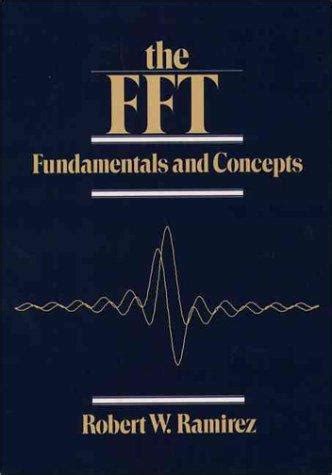 Download The Fft Fundamentals And Concepts By Robert W Ramirez