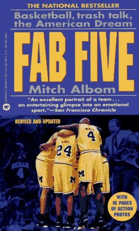 Full Download The Fab Five Basketball Trash Talk The American Dream By Mitch Albom