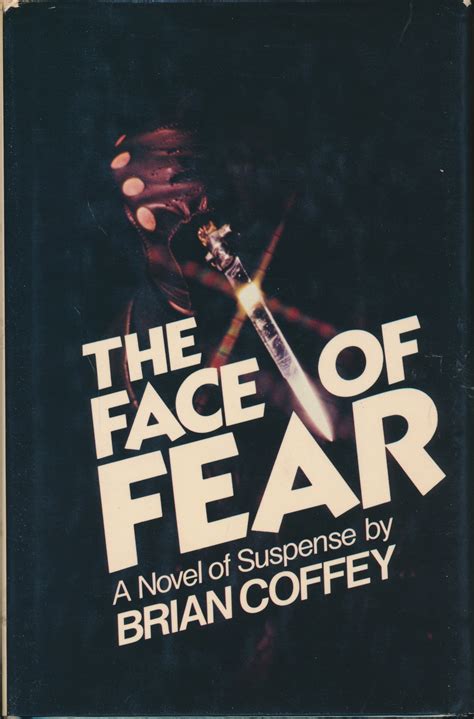 Full Download The Face Of Fear By Brian Coffey