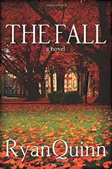 Read The Fall By Ryan Quinn