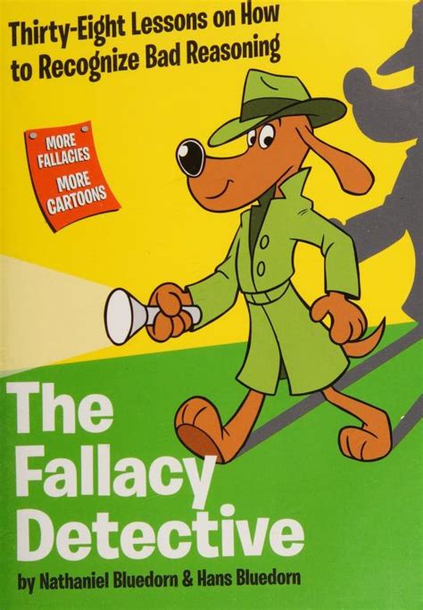 Read The Fallacy Detective By Nathaniel Bluedorn
