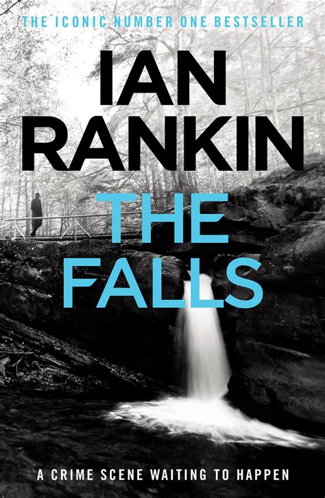 Read The Falls By Ian Rankin