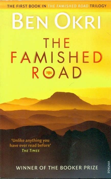 Full Download The Famished Road By Ben Okri