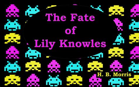Download The Fate Of Lily Knowles By Hb  Morris