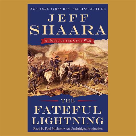 Download The Fateful Lightning A Novel Of The Civil War By Jeff Shaara