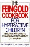 Download The Feingold Cookbook For Hyperactive Children By Ben F Feingold