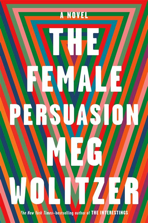 Full Download The Female Persuasion By Meg Wolitzer