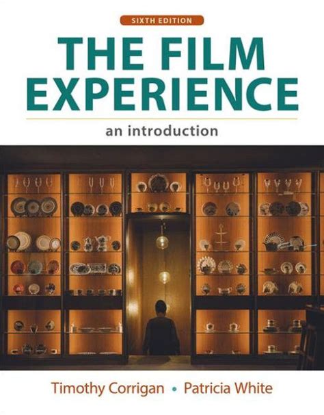 Full Download The Film Experience An Introduction By Timothy Corrigan