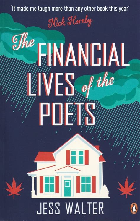 Read Online The Financial Lives Of The Poets By Jess Walter
