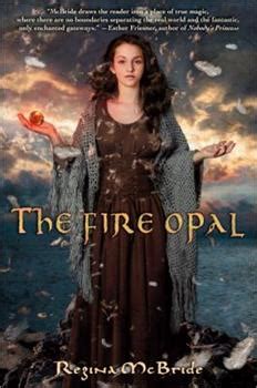 Download The Fire Opal By Regina Mcbride