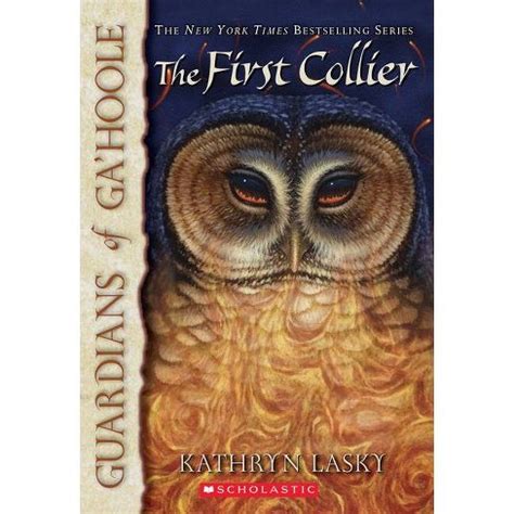 Read Online The First Collier Guardians Of Gahoole 9 By Kathryn Lasky