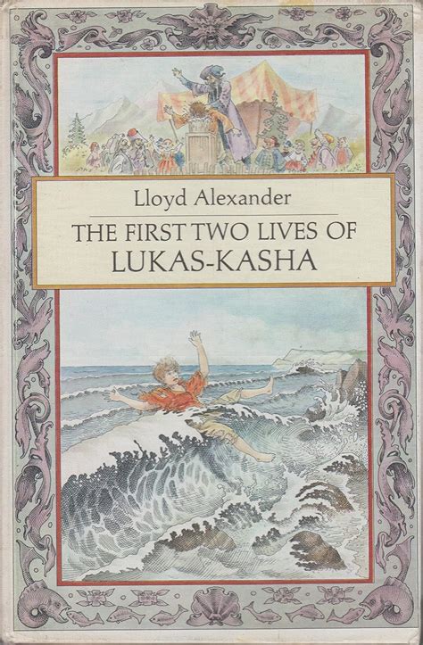 Full Download The First Two Lives Of Lukaskasha By Lloyd Alexander