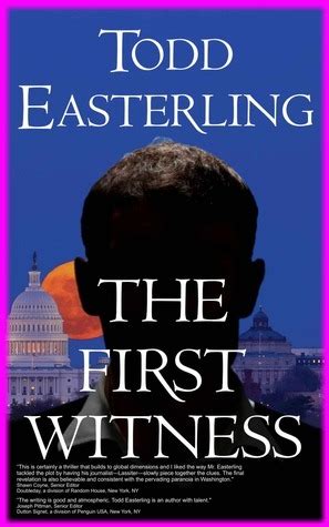 Read The First Witness By Todd Easterling