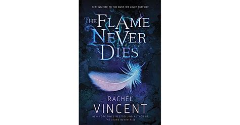 Read The Flame Never Dies The Stars Never Rise 2 By Rachel Vincent