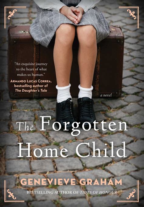 Read Online The Forgotten Home Child 