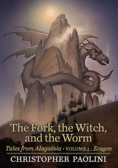 Read The Fork The Witch And The Worm Tales From Alagasia 1 By Christopher Paolini