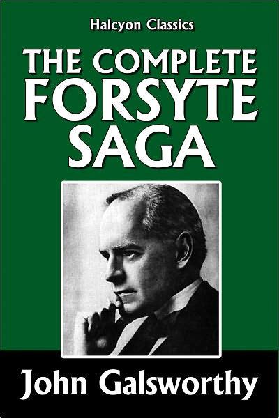 Read The Forsyte Saga  Complete By John Galsworthy