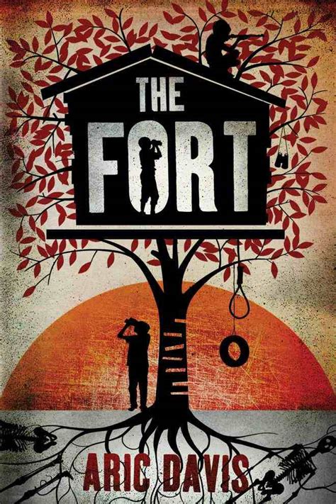 Full Download The Fort By Aric Davis