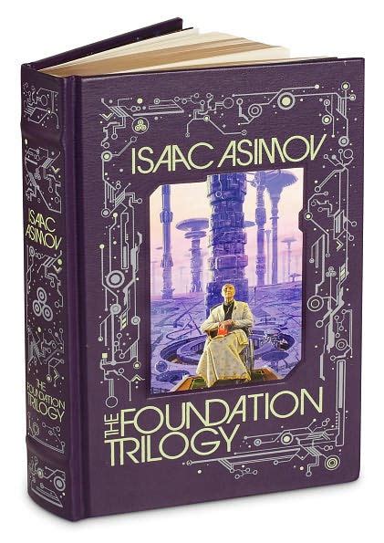 Read Online The Foundation Trilogy Foundation Publication Order 13 By Isaac Asimov
