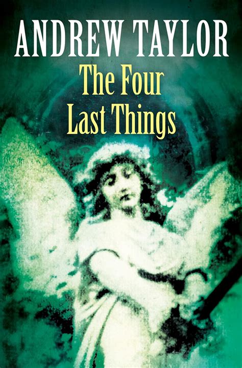 Download The Four Last Things Roth 1 By Andrew  Taylor