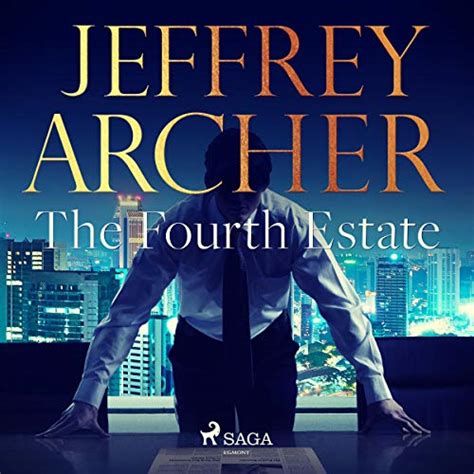 Read Online The Fourth Estate By Jeffrey Archer