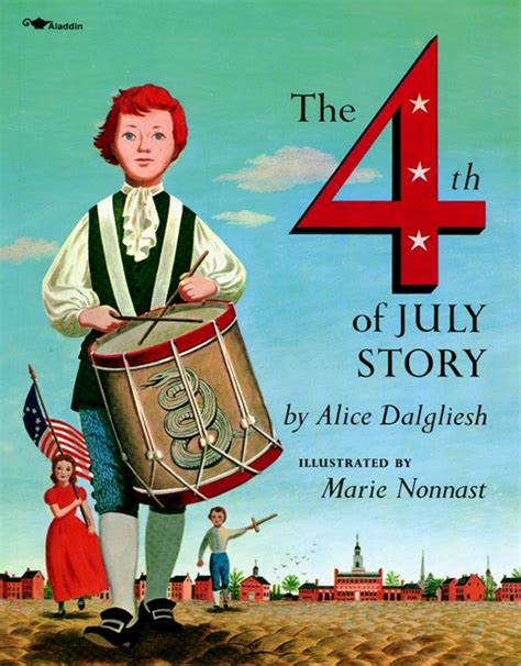 Full Download The Fourth Of July Story By Alice Dalgliesh