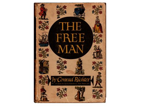 Read Online The Free Man By Conrad Richter