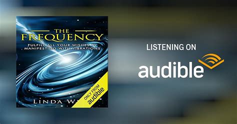Download The Frequency Fulfill All Your Wishes By Manifesting With Vibrations By Linda West
