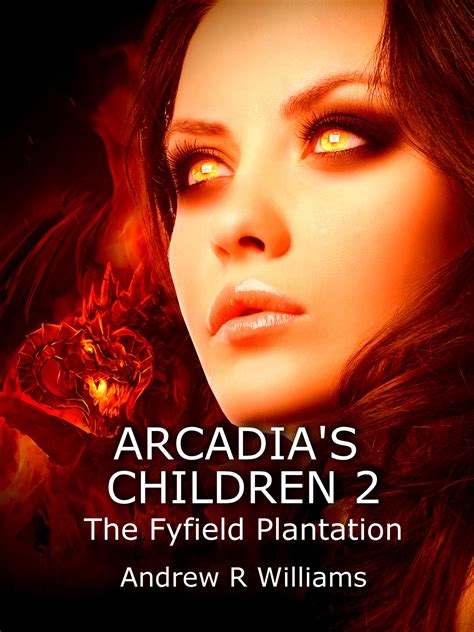 Download The Fyfield Plantation Arcadias Children 2 