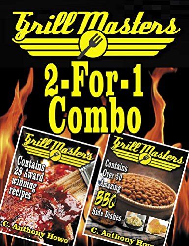 Full Download The Grillmasters 2For1 Bbq Combo Collection Master Chef Series Book 3 By C Anthony Howe